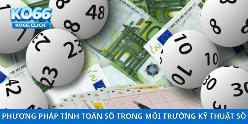 Phương pháp tính toán số trong môi trường kỹ thuật số